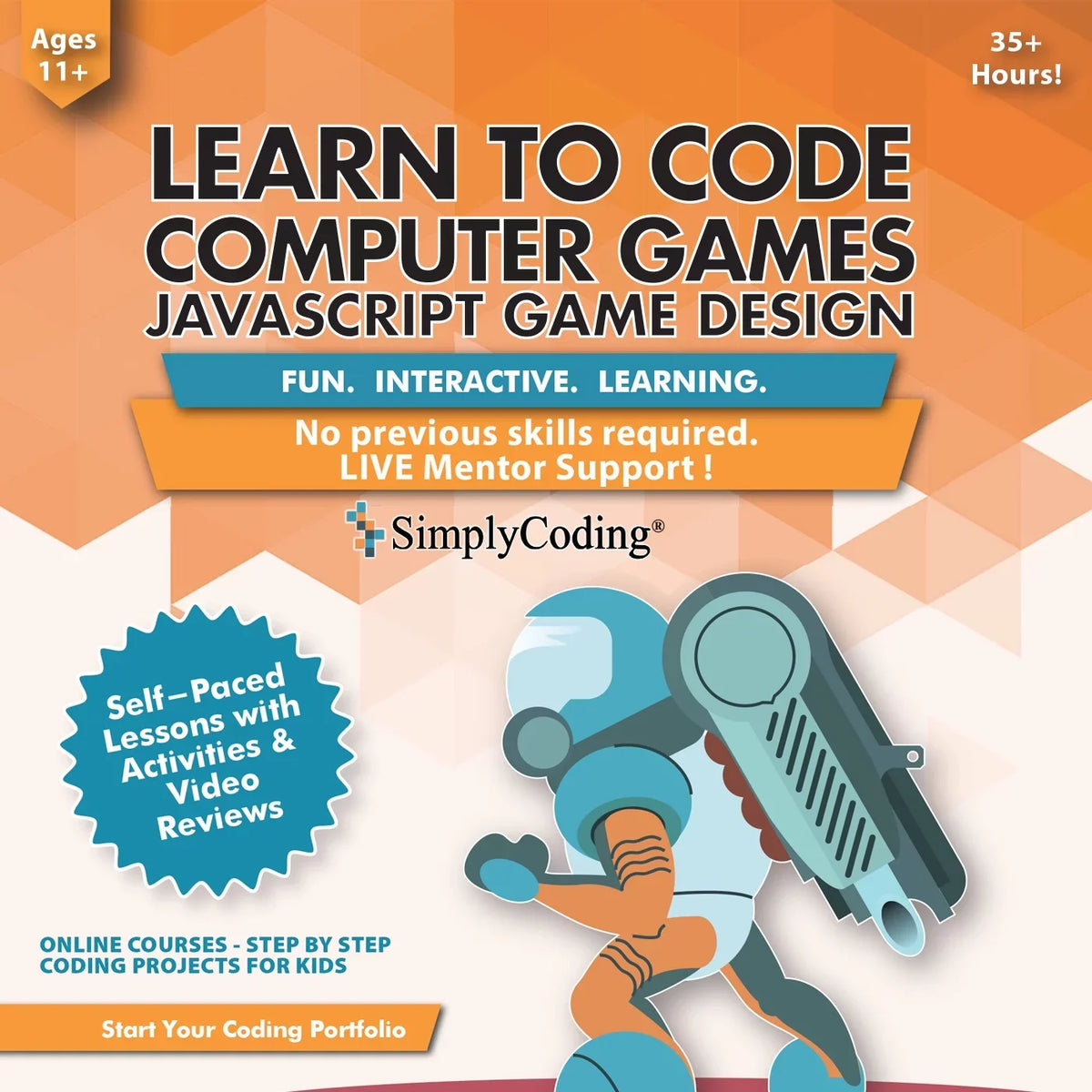 Simply Coding for Kids – Learn to Code in JavaScript Computer Random Access Memory Courses – Video Game Design Learning Code for Kids Ages 11-18